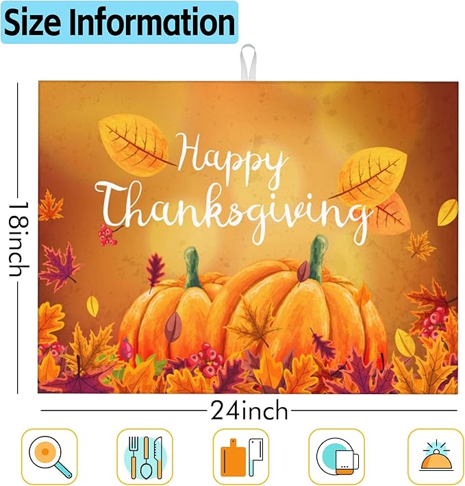 Large Dish Drying Mat for Kitchen Count,Happy Thanksgiving Dish Drying Mat,Fall Pumpkins Maple Leaves Harvest Dish Drainer Mat Drying Pad,Super Absorbent Reversible Microfiber 18"X24"